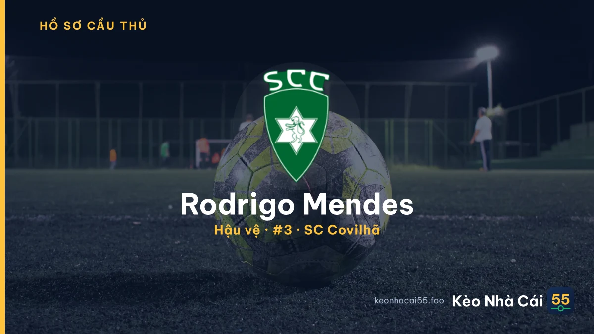 Rodrigo Mendes — SC Covilhã