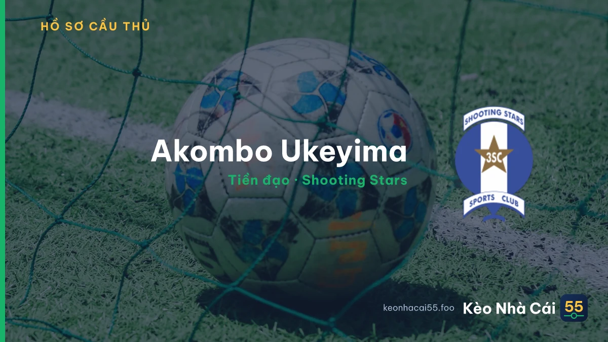 Akombo Ukeyima — Shooting Stars
