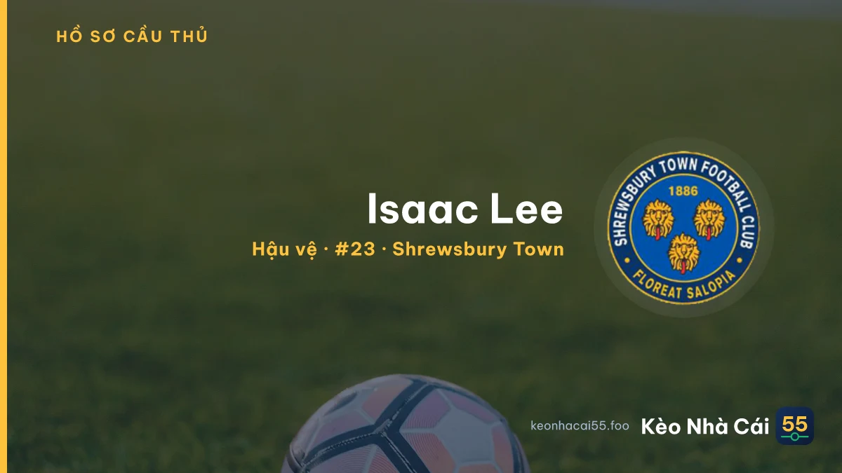 Isaac  Lee — Shrewsbury Town
