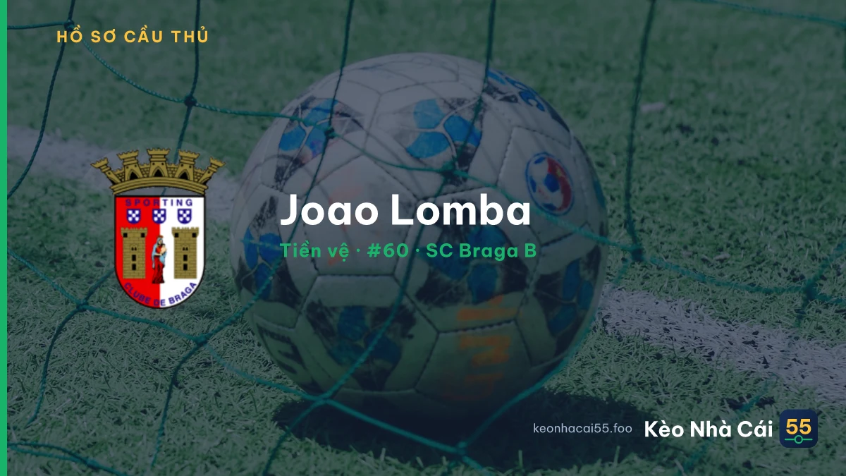 Joao Lomba — SC Braga B