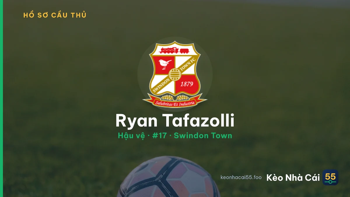 Ryan Tafazolli — Swindon Town