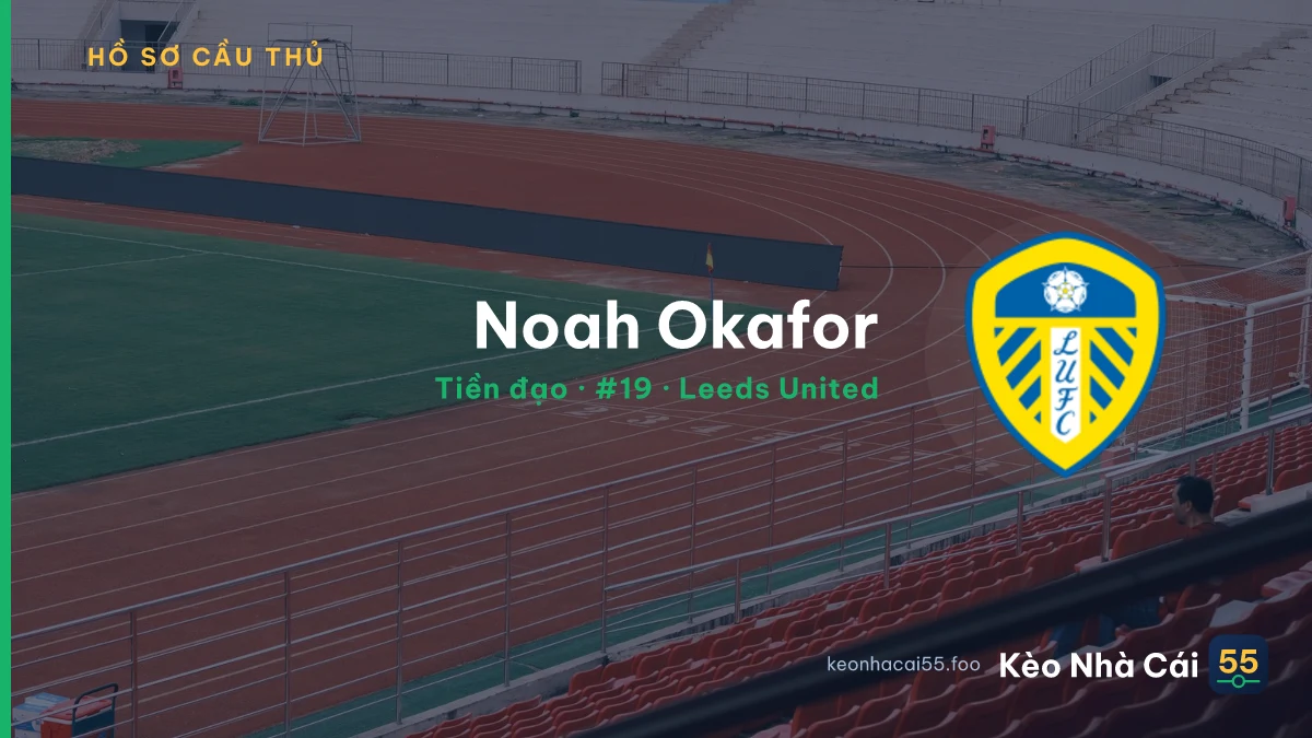 Noah Okafor — Leeds United