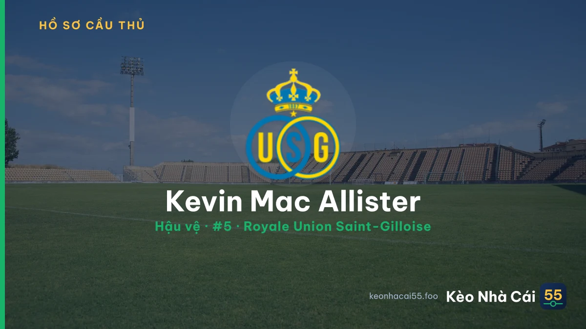 Kevin Mac Allister — Royale Union Saint-Gilloise