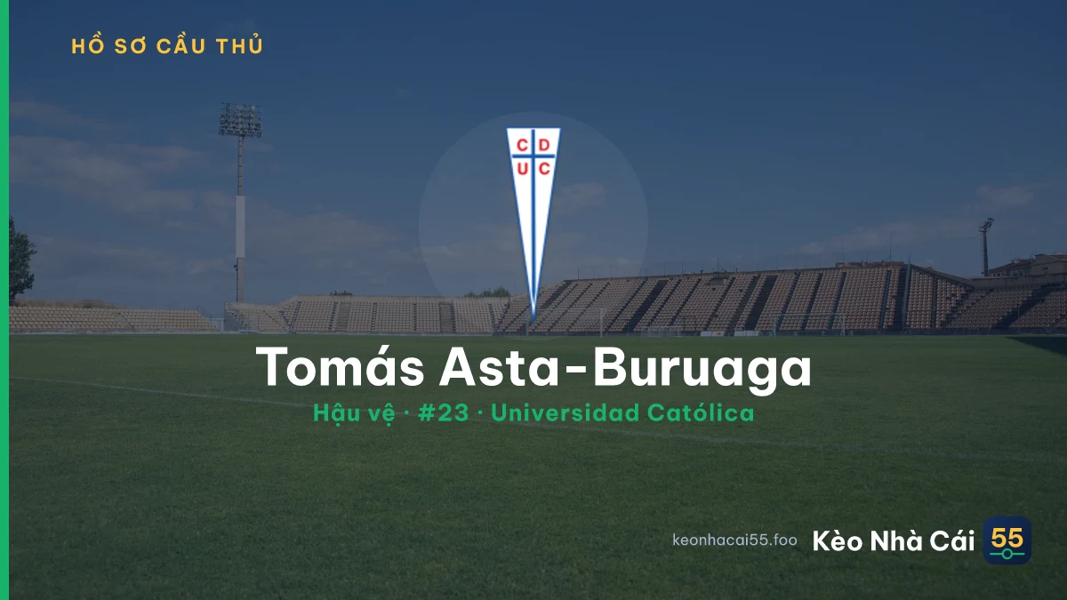 Tomás Asta-Buruaga — Universidad Católica