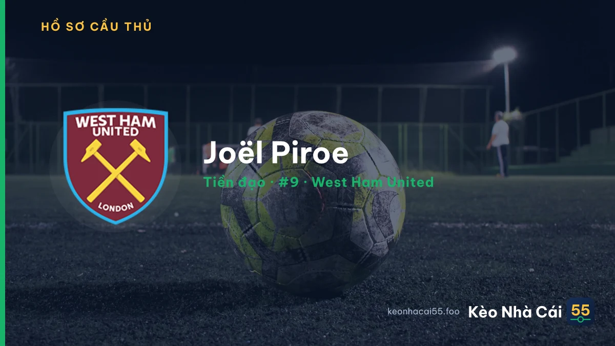 Joël Piroe — West Ham United