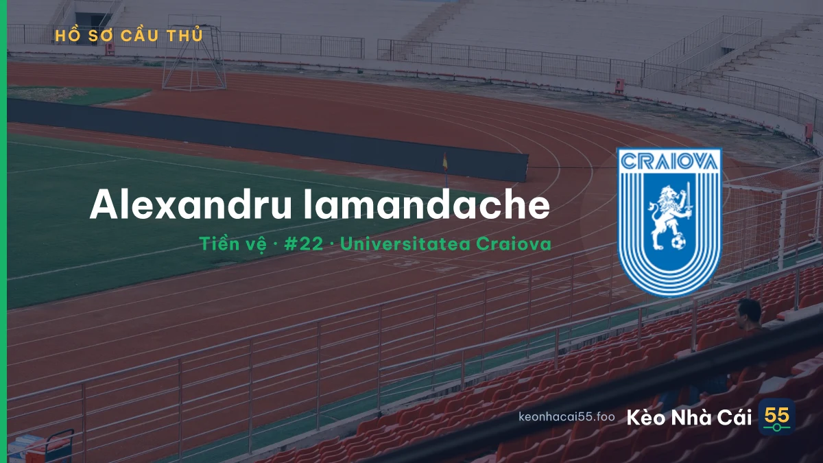 Alexandru Iamandache — Universitatea Craiova