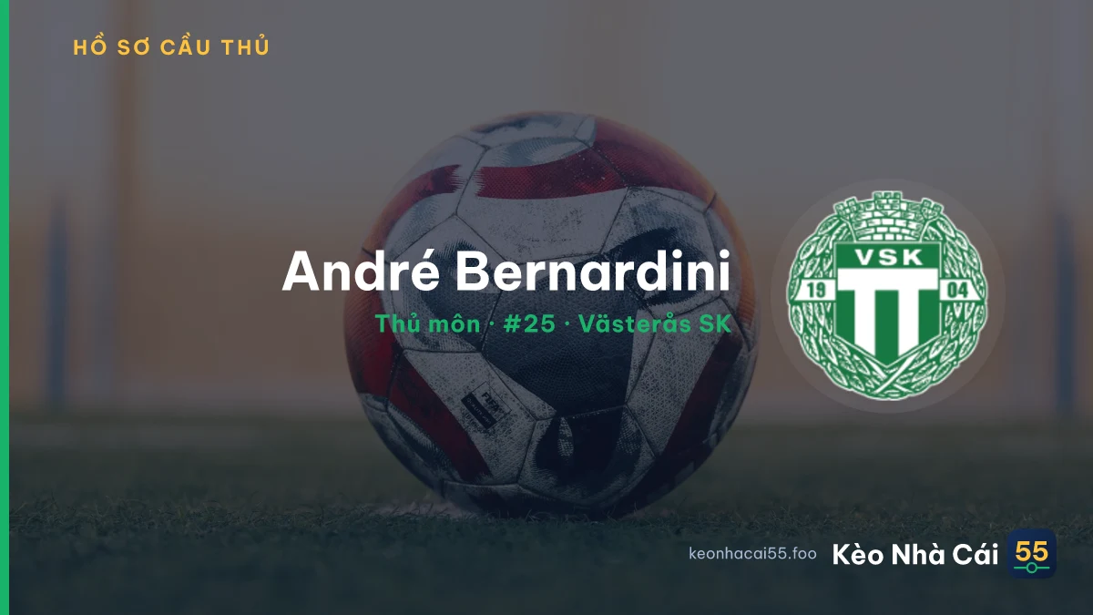 André Bernardini — Västerås SK