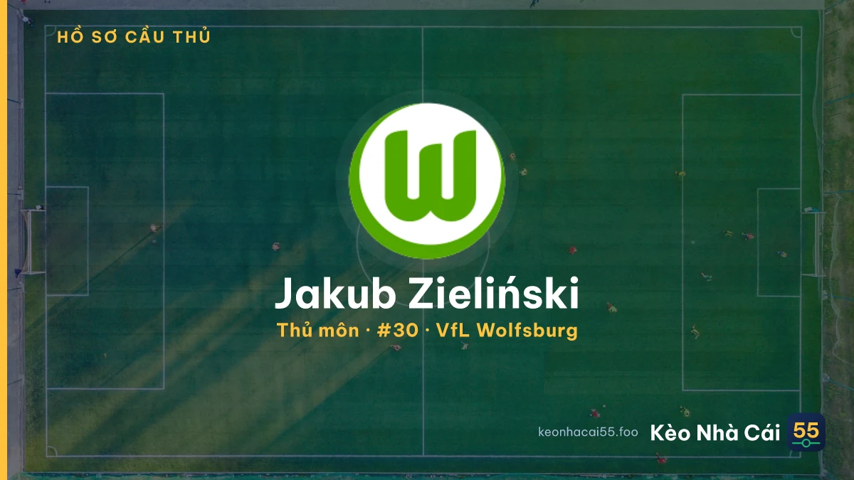 Jakub Zieliński — VfL Wolfsburg