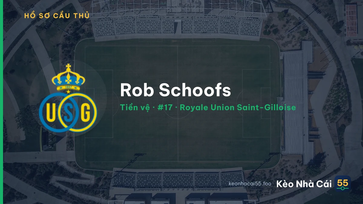Rob Schoofs — Royale Union Saint-Gilloise