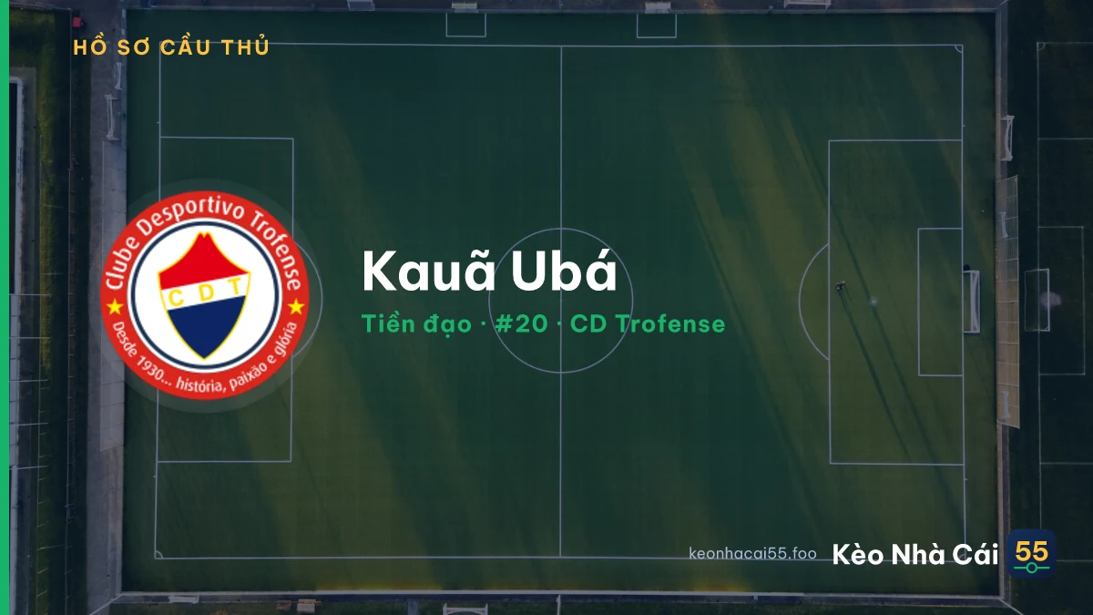 Kauã Ubá — CD Trofense