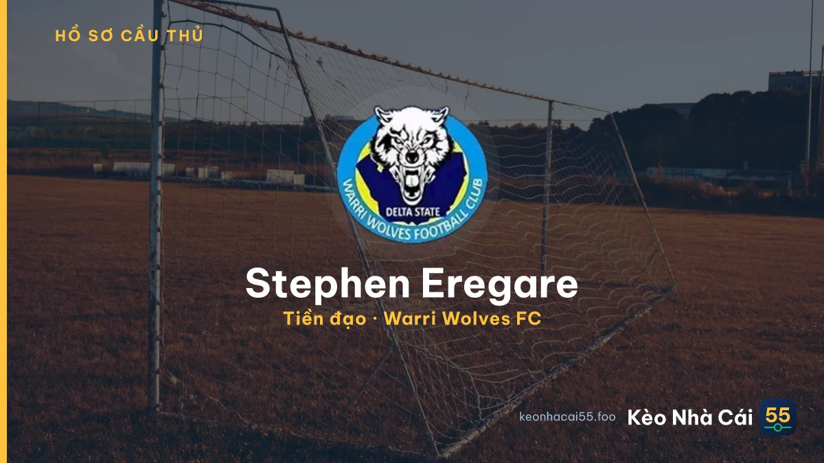 Stephen Eregare — Warri Wolves FC