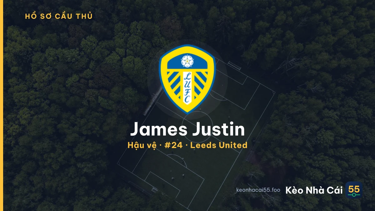 James Justin — Leeds United