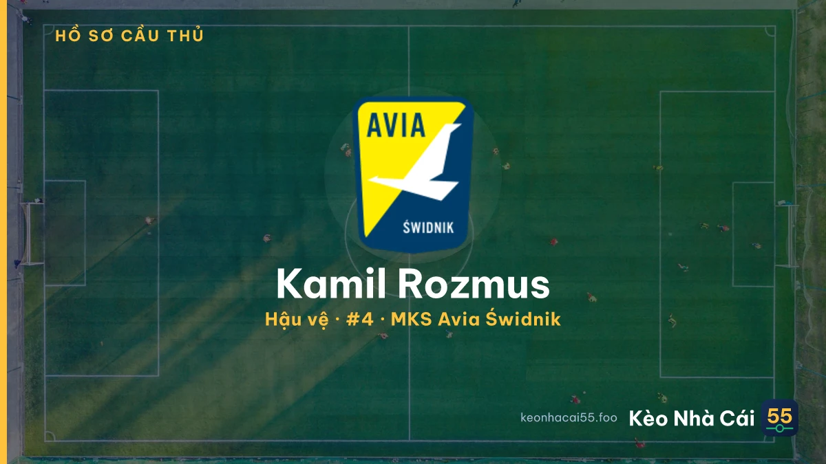 Kamil Rozmus — MKS Avia Świdnik