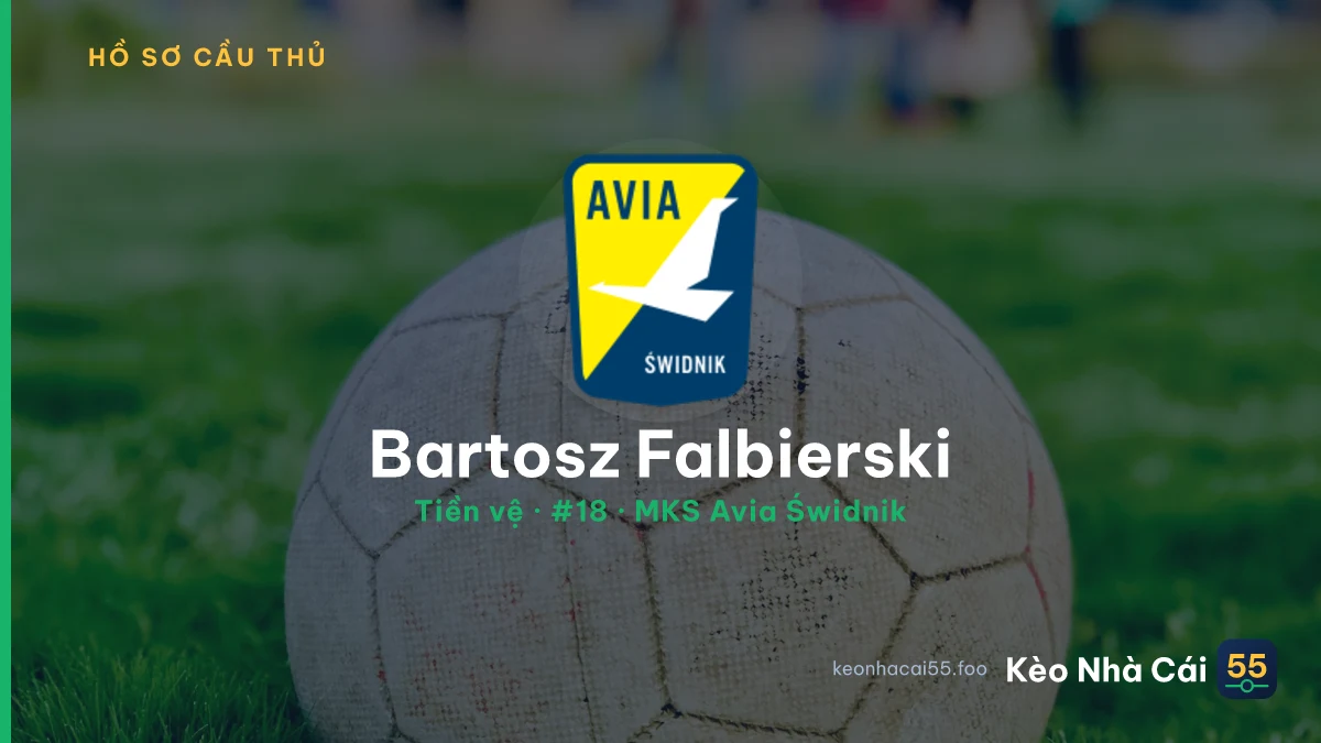 Bartosz Falbierski — MKS Avia Świdnik