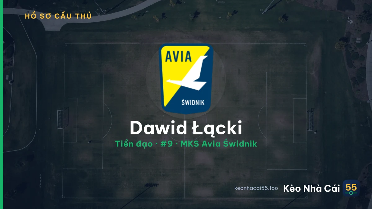 Dawid Łącki — MKS Avia Świdnik