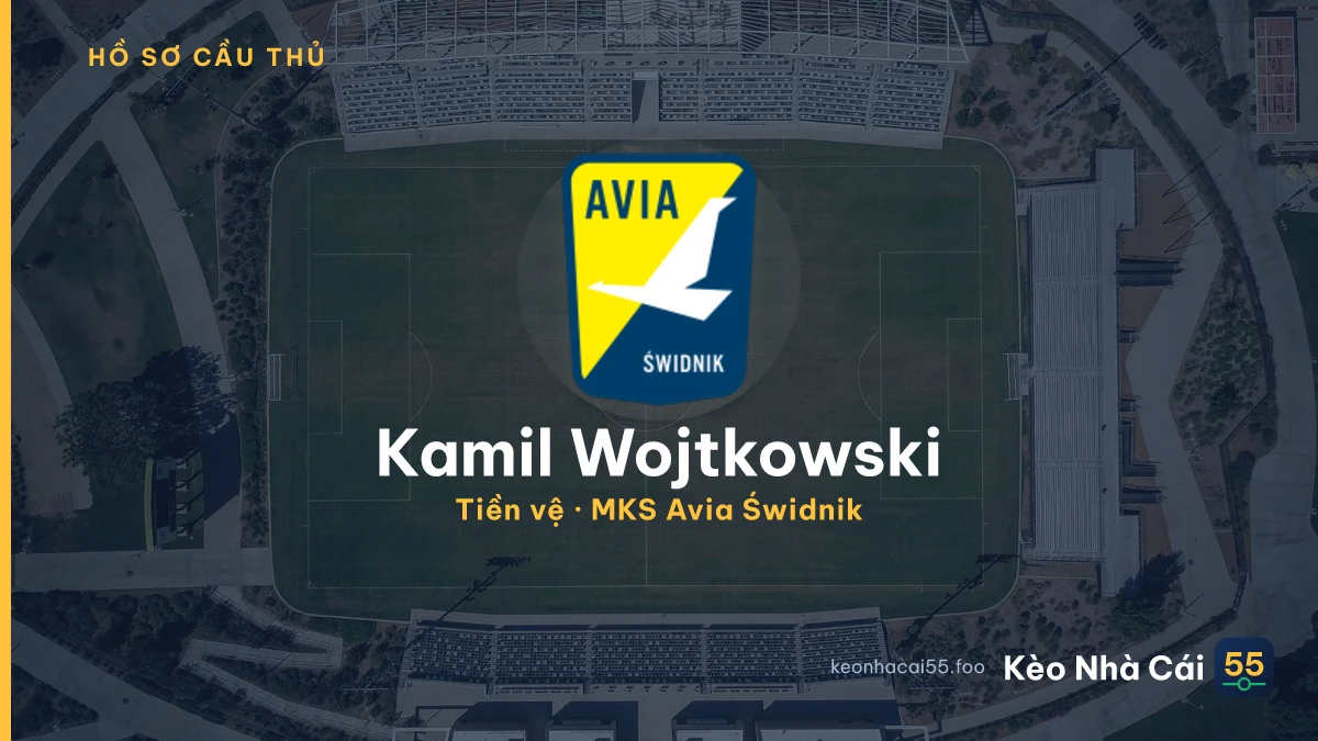 Kamil Wojtkowski — MKS Avia Świdnik