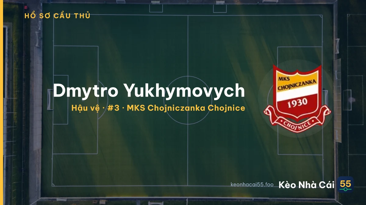 Dmytro Yukhymovych — MKS Chojniczanka Chojnice