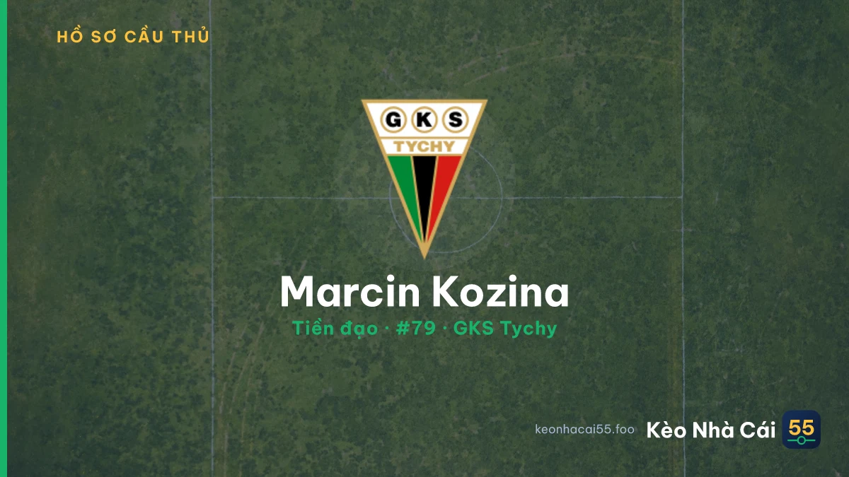 Marcin Kozina — GKS Tychy