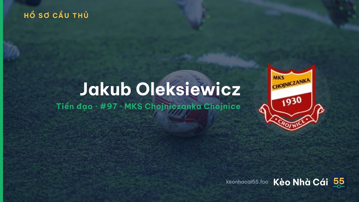 Jakub Oleksiewicz — MKS Chojniczanka Chojnice