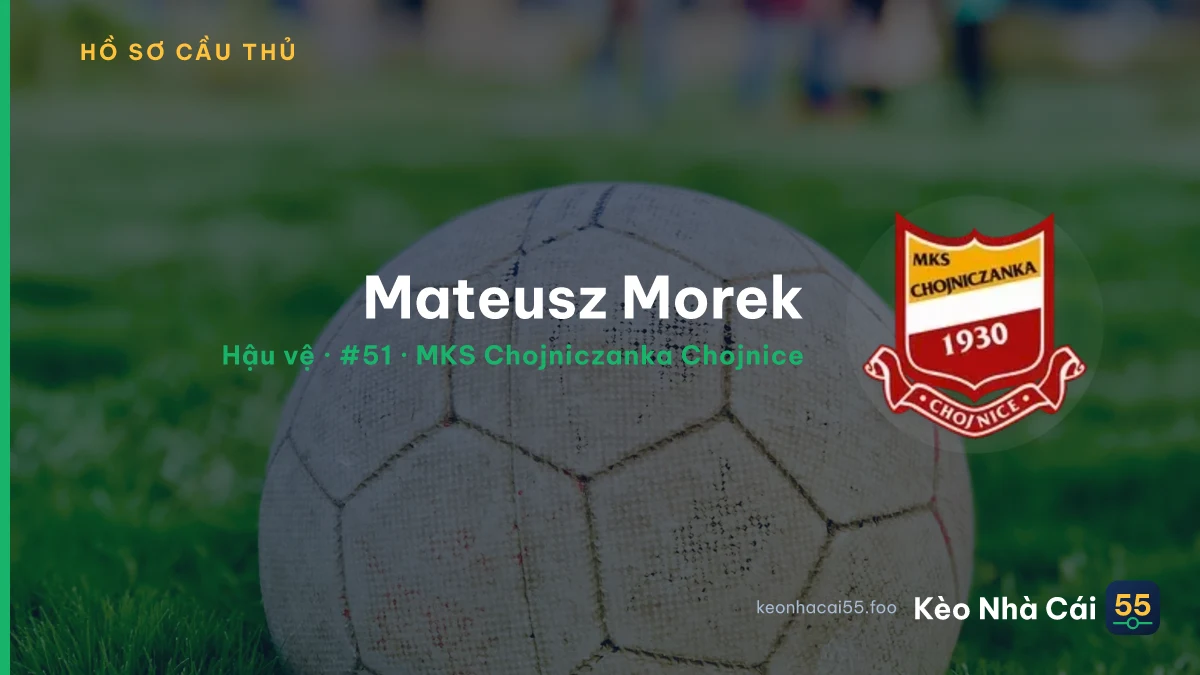 Mateusz Morek — MKS Chojniczanka Chojnice