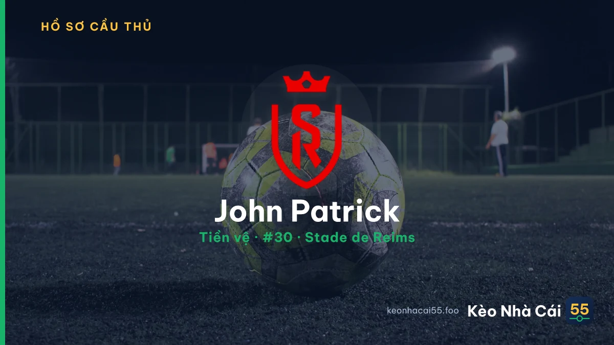 John Patrick — Stade de Reims