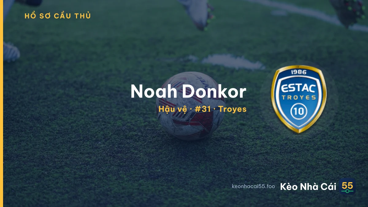Noah Donkor — Troyes