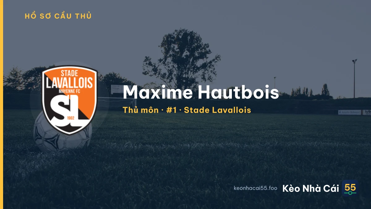 Maxime Hautbois — Stade Lavallois