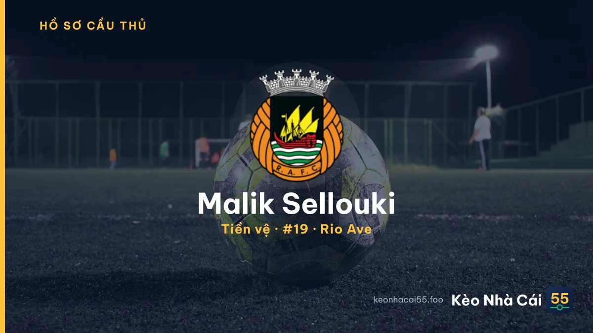 Malik Sellouki — Rio Ave