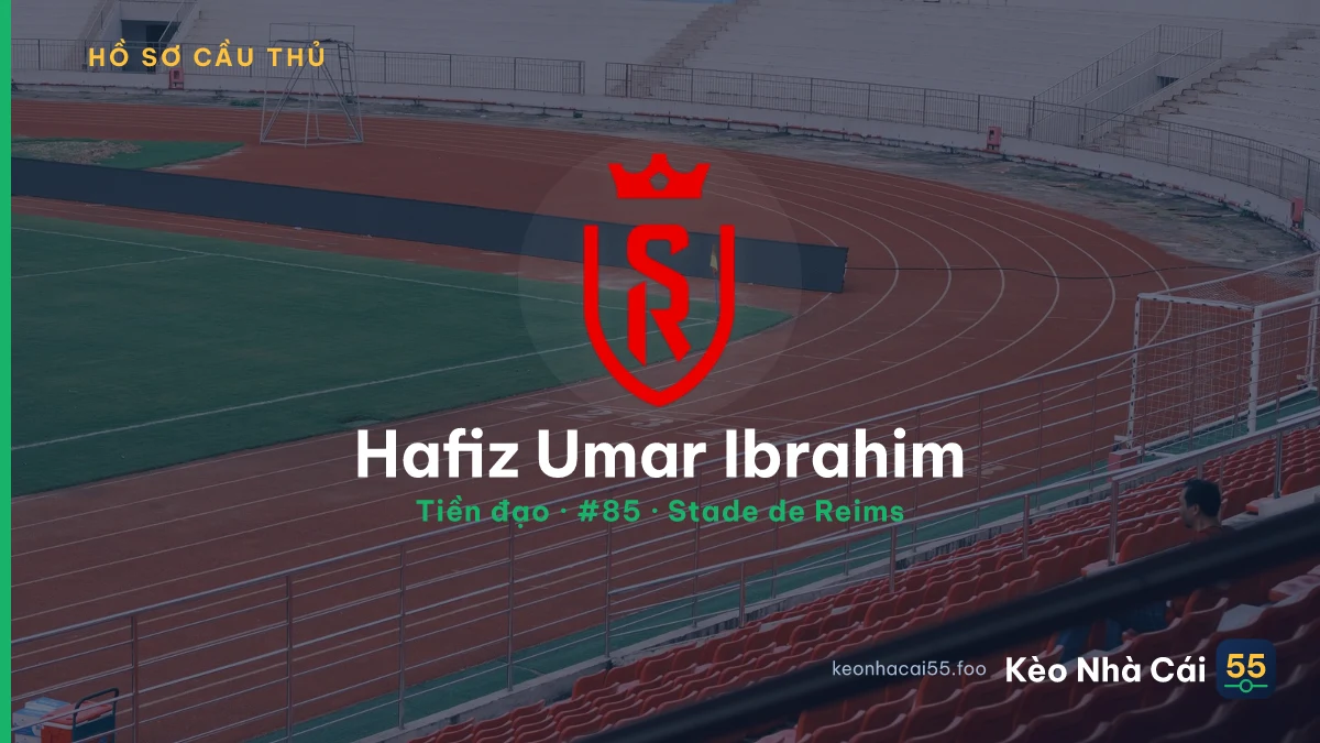 Hafiz Umar Ibrahim — Stade de Reims