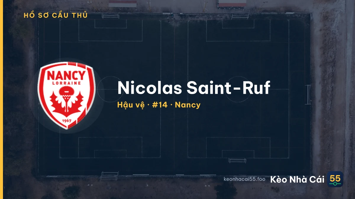 Nicolas Saint-Ruf — Nancy