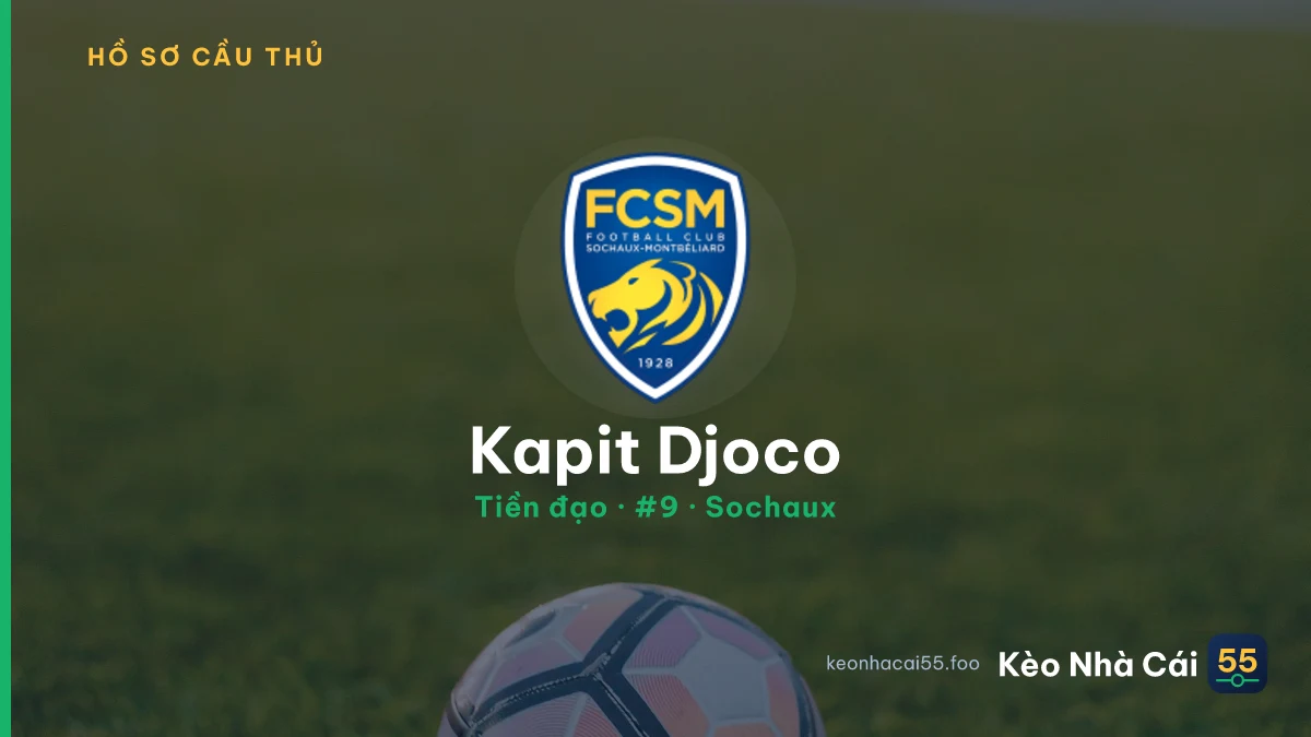 Kapit Djoco — Sochaux