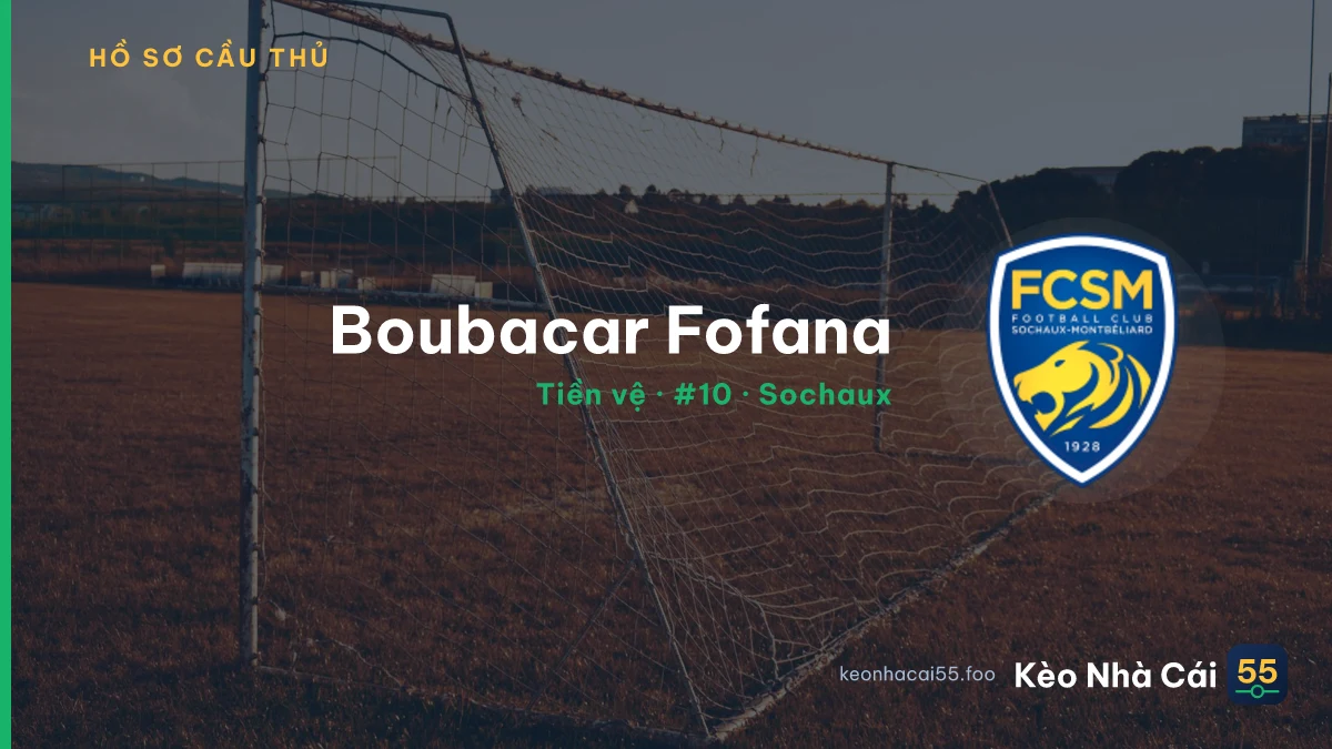 Boubacar Fofana — Sochaux