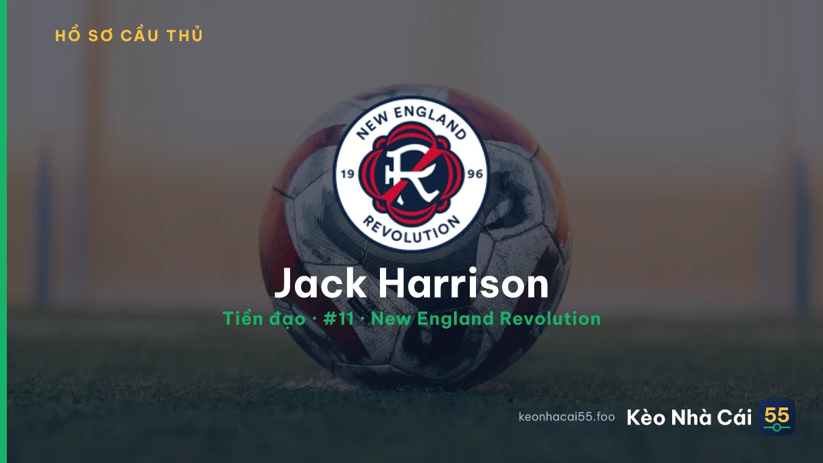Jack Harrison — New England Revolution