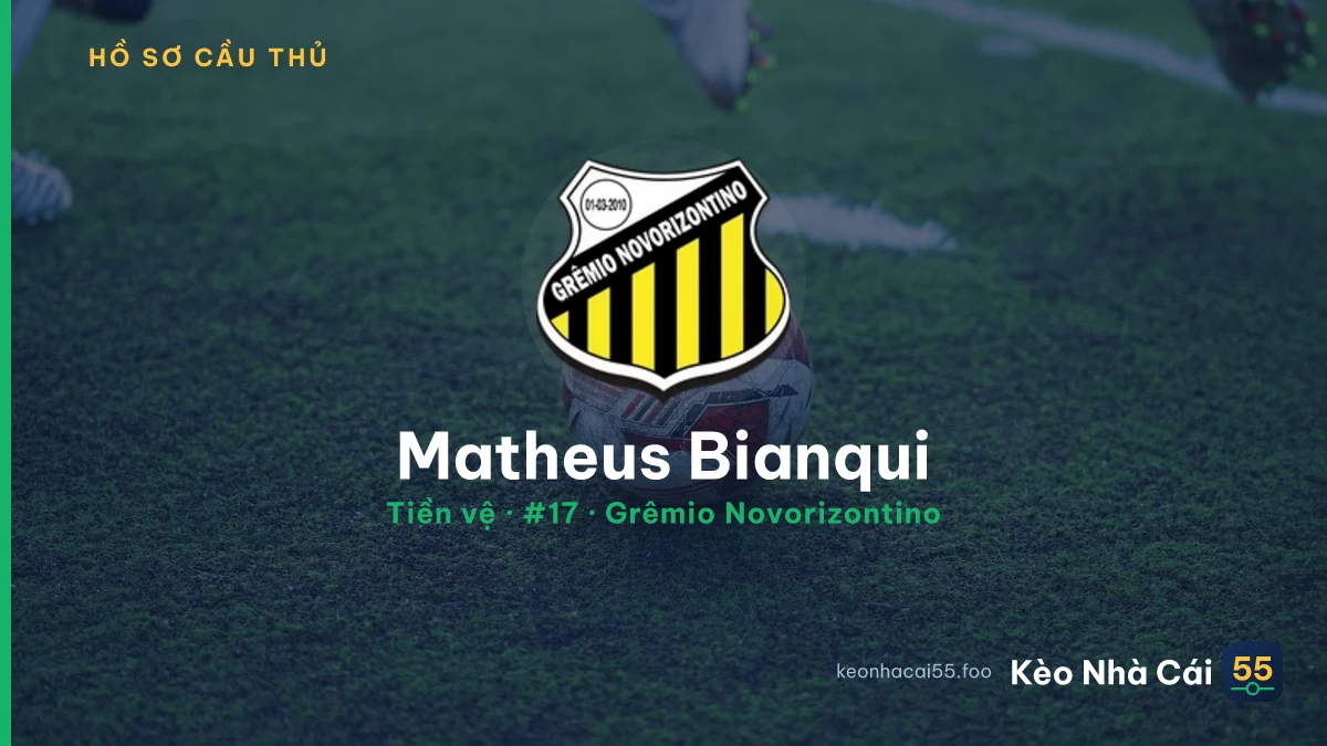 Matheus Bianqui — Grêmio Novorizontino