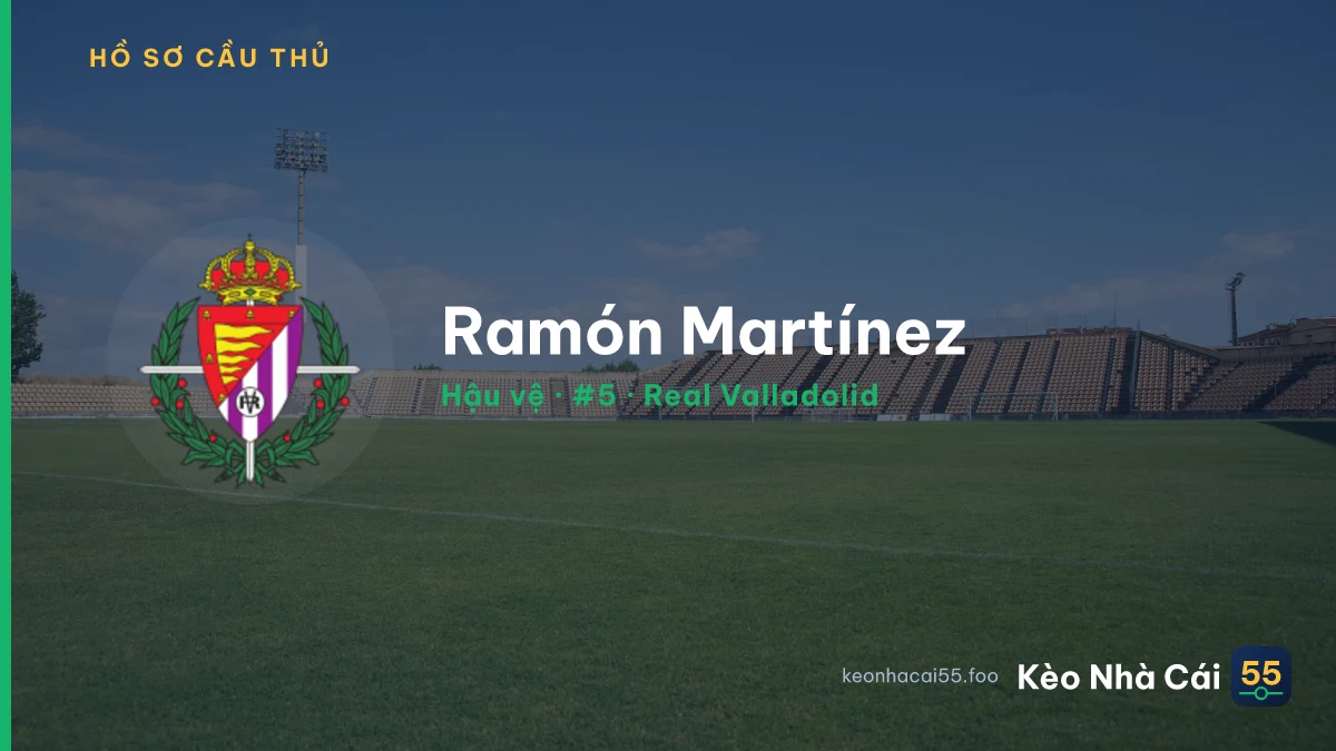 Ramón Martínez — Real Valladolid
