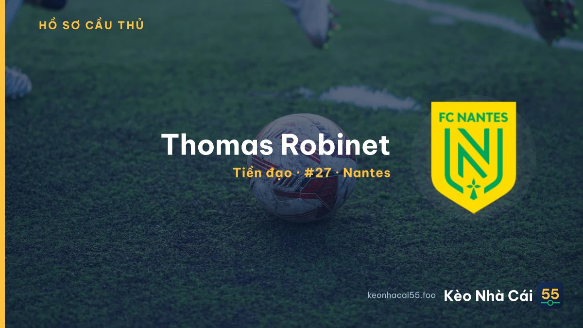Thomas Robinet — Nantes
