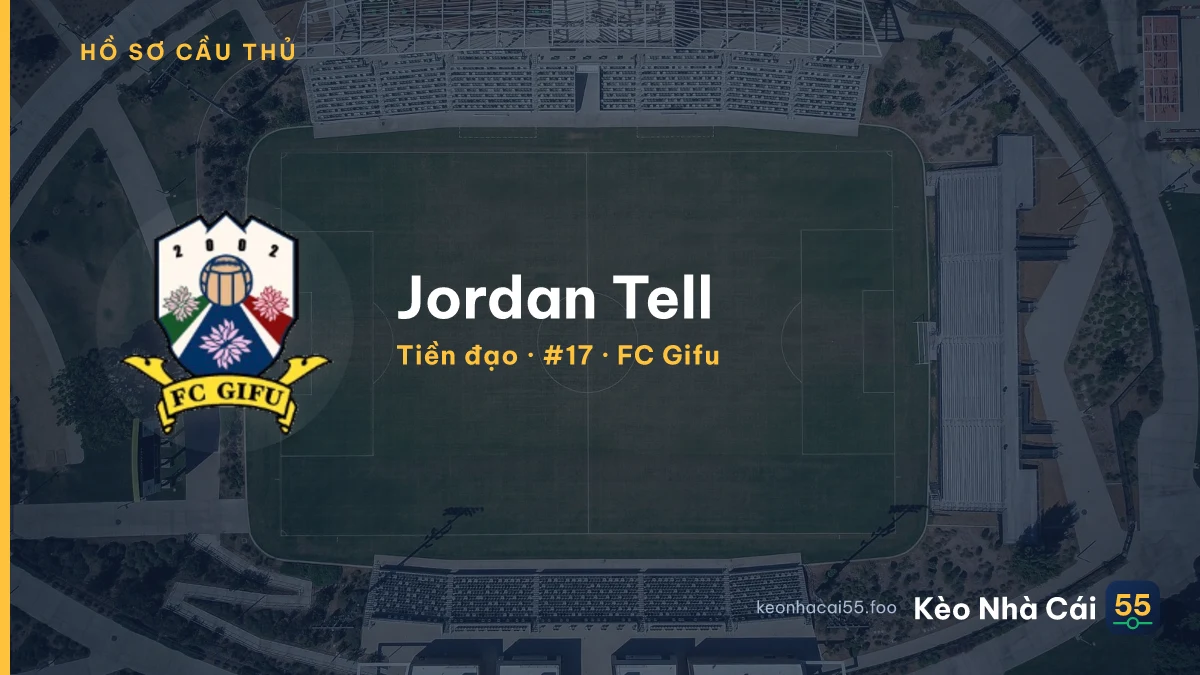 Jordan Tell — FC Gifu