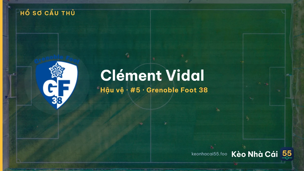 Clément Vidal — Grenoble Foot 38