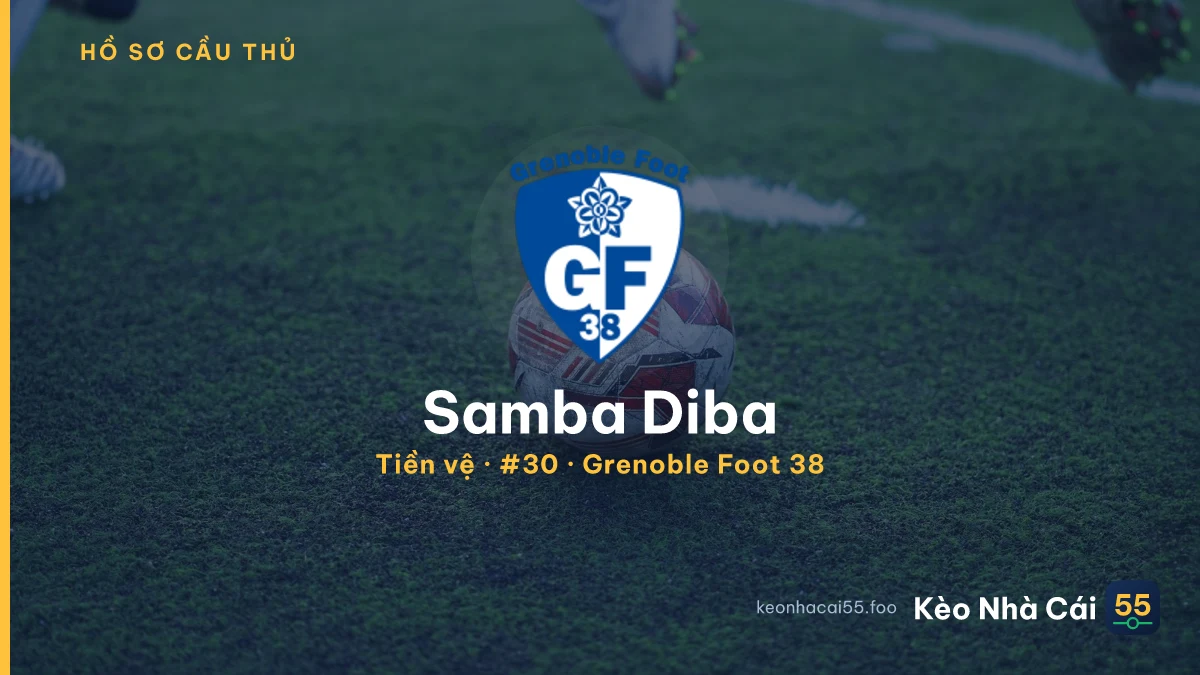 Samba Diba — Grenoble Foot 38