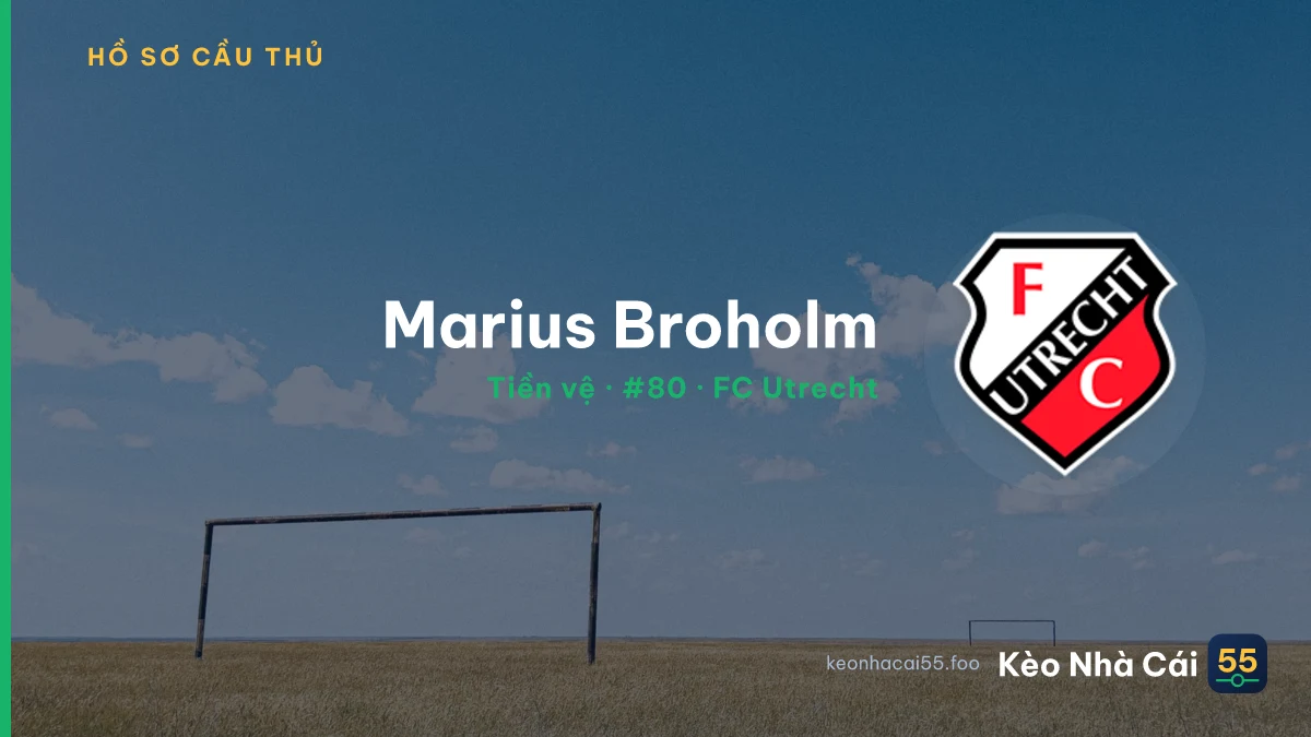 Marius Broholm — FC Utrecht