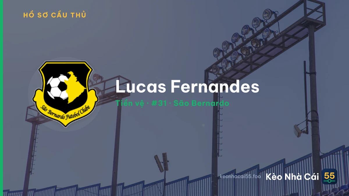 Lucas Fernandes — São Bernardo