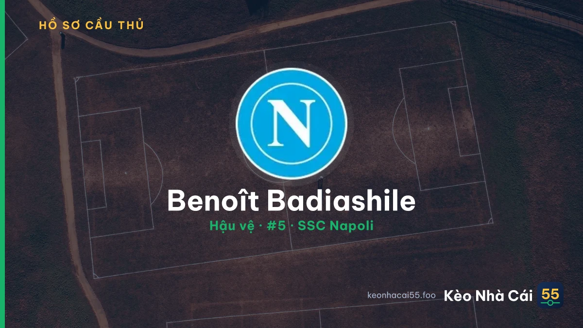 Benoît Badiashile — SSC Napoli