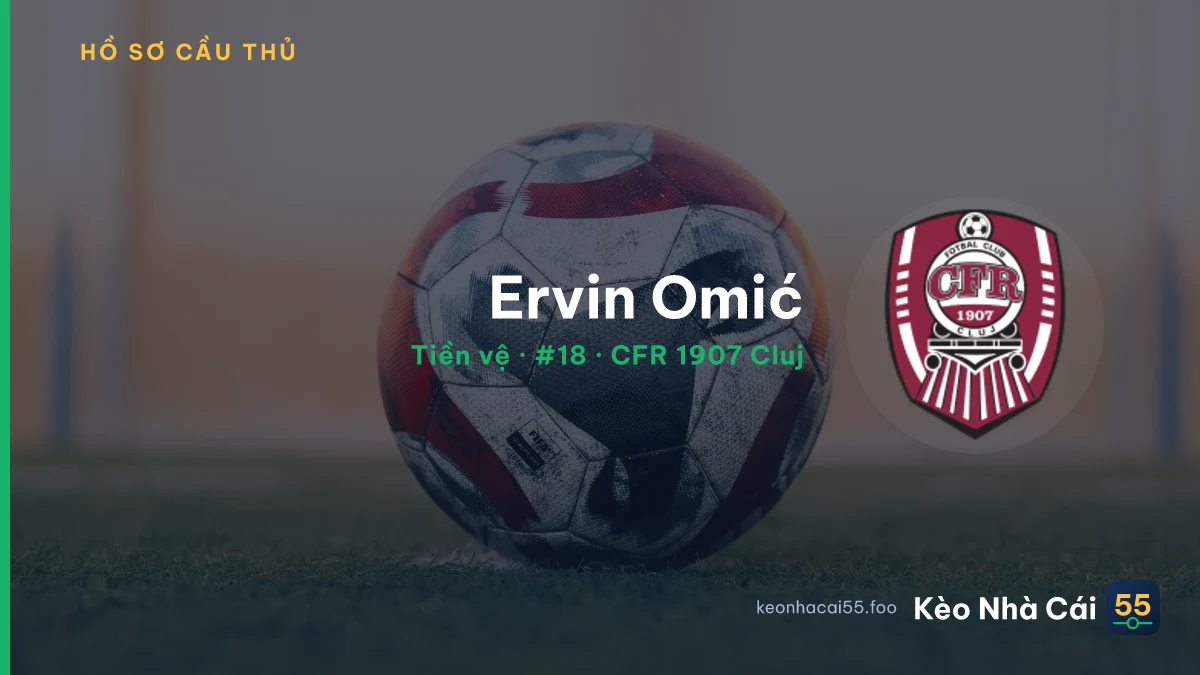 Ervin Omić — CFR 1907 Cluj