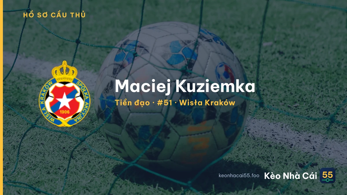 Maciej Kuziemka — Wisła Kraków
