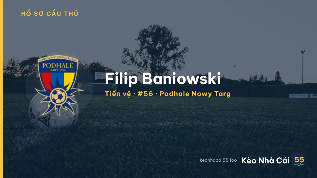 Filip Baniowski — Podhale Nowy Targ