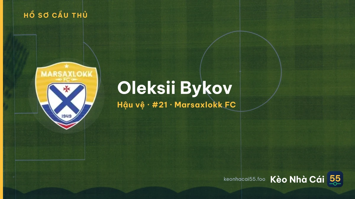 Oleksii Bykov — Marsaxlokk FC