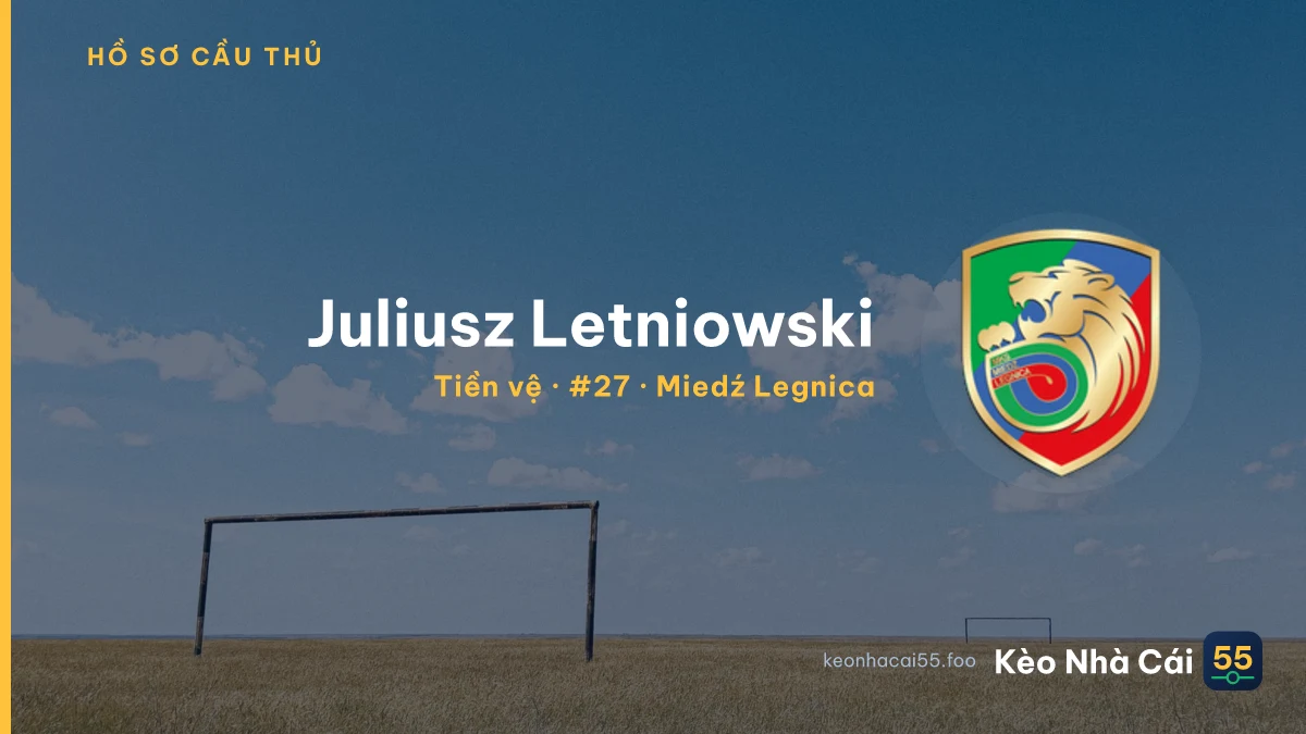 Juliusz Letniowski — Miedź Legnica