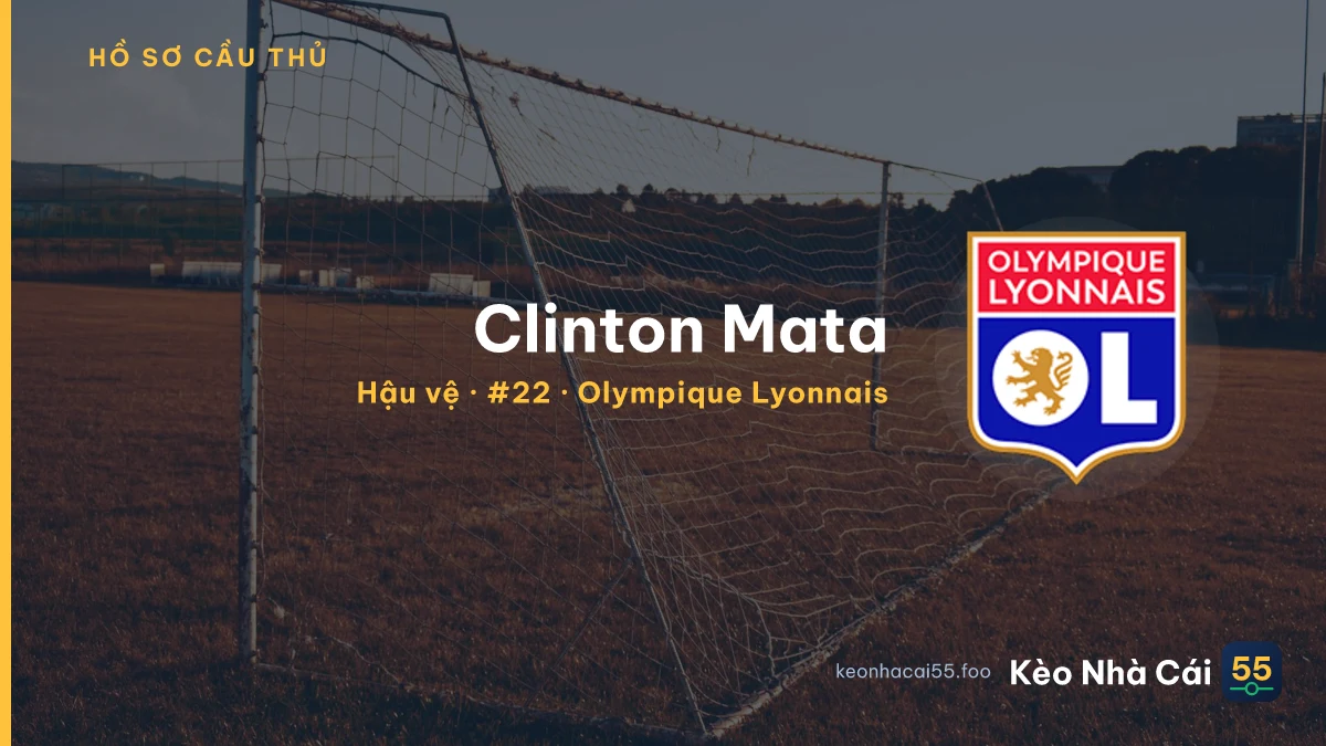 Clinton Mata — Olympique Lyonnais
