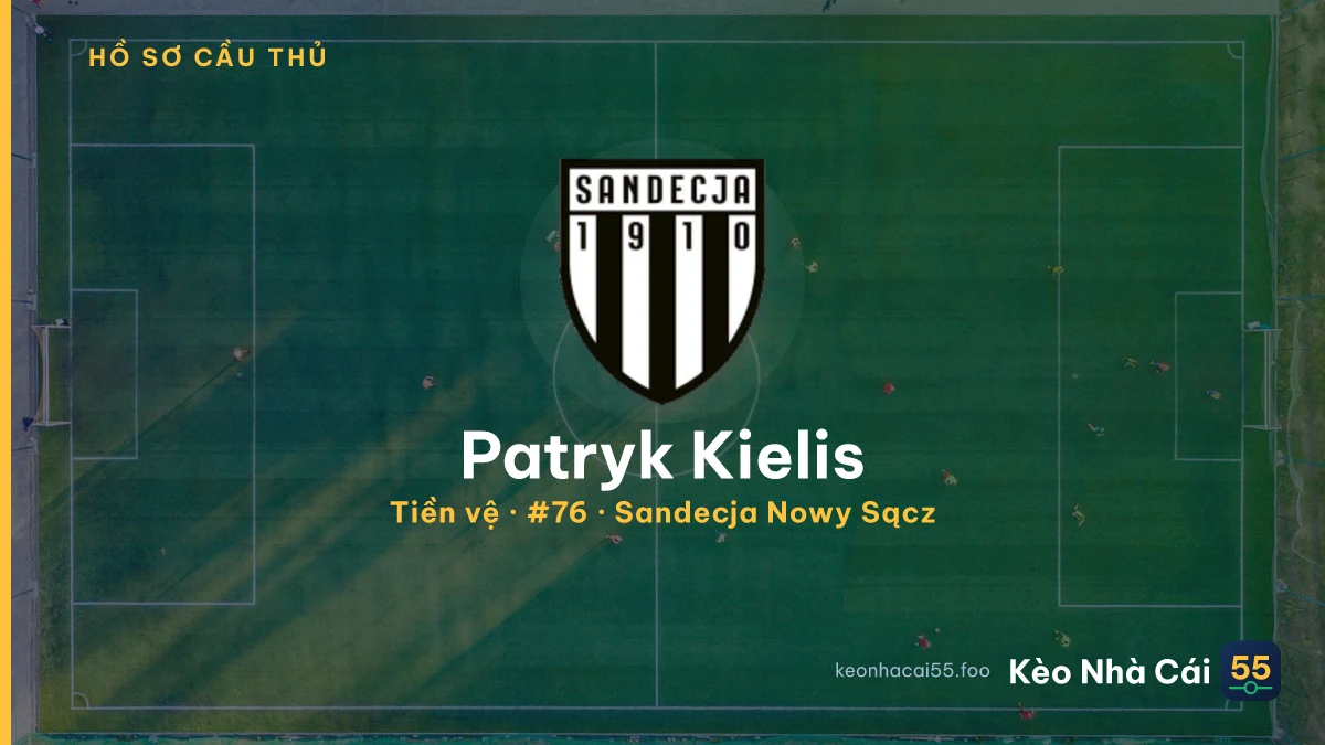 Patryk Kielis — Sandecja Nowy Sącz