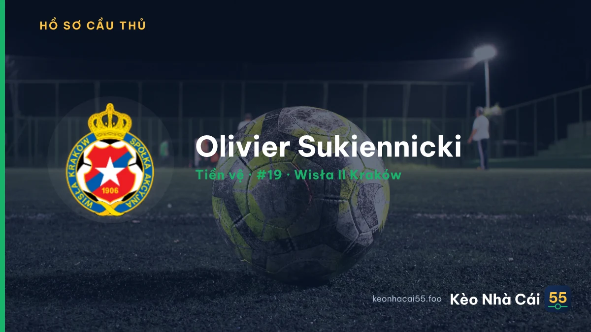 Olivier Sukiennicki — Wisła II Kraków